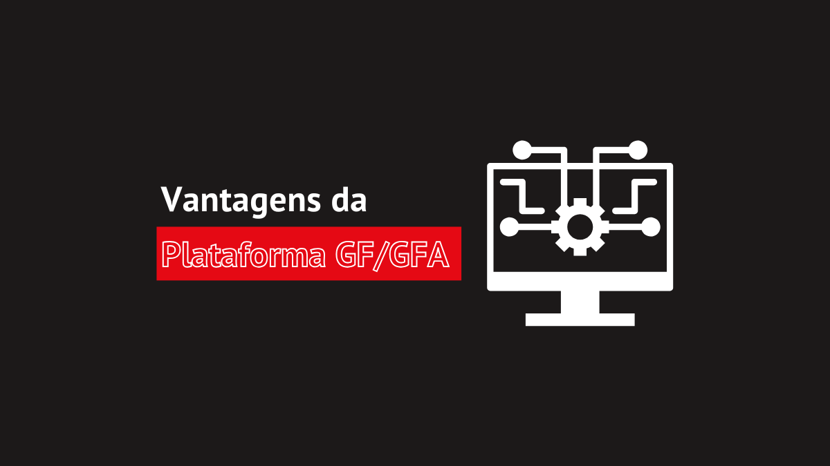 Vantagens da Plataforma GF/GFA para Consultoras e Associações Empresariais