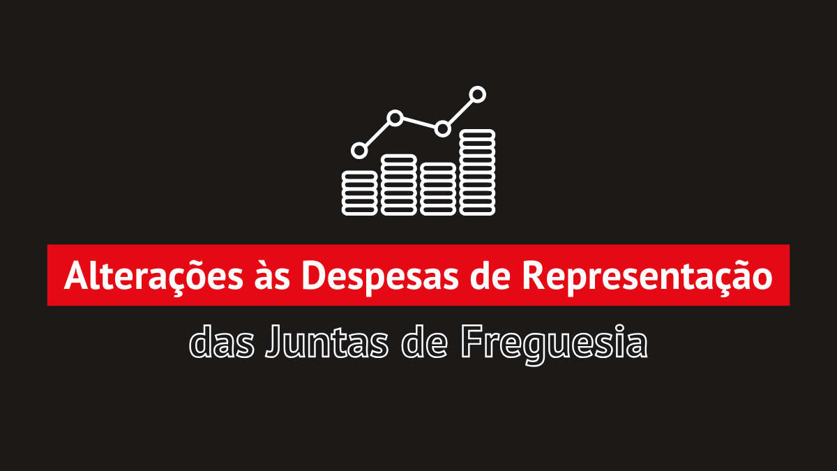 Alterações às Despesas de Representação das Juntas de Freguesia: Lei n.º 45-A/2024