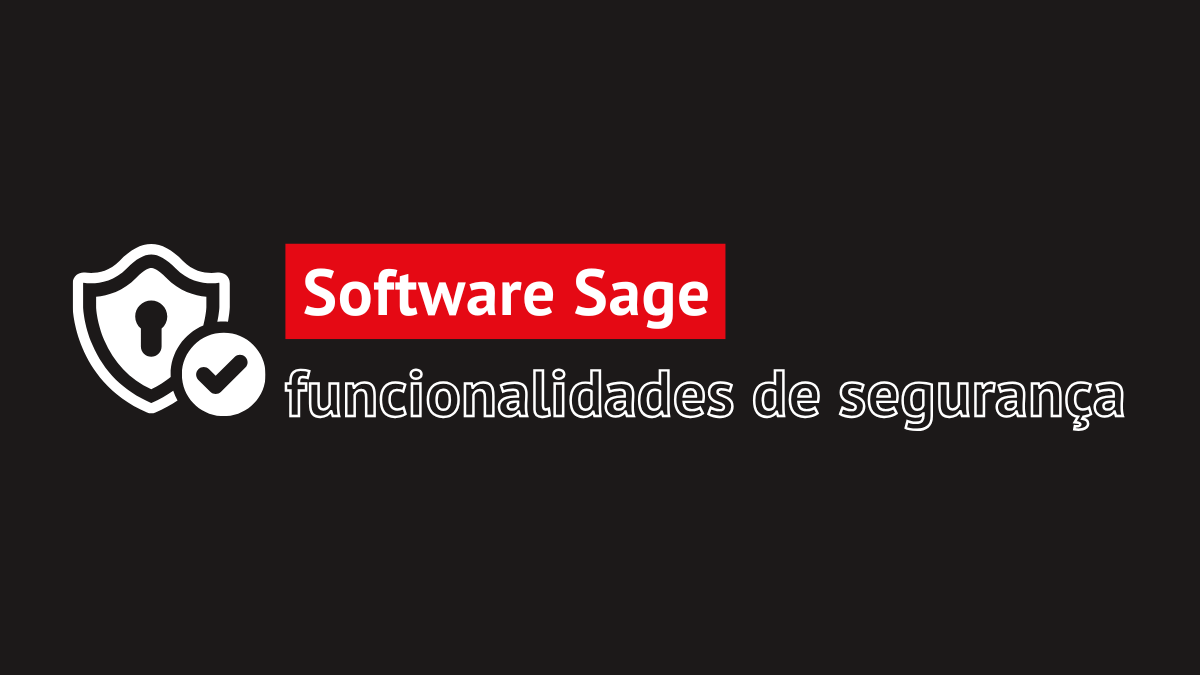 Sage e a segurança dos dados